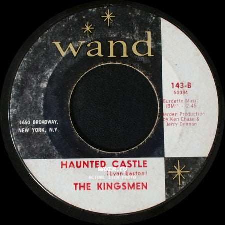 The Kingsmen - Haunted Castle / Louie, Louie - 64 - 65 - 66 side A