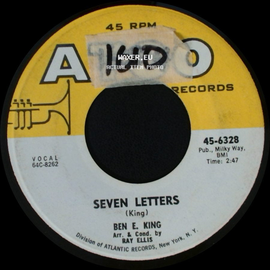 Ben E. King - River Of Tears / Seven Letters side B