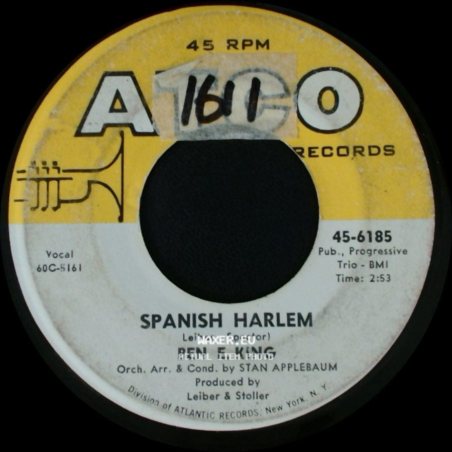 Ben E. King - Spanish Harlem / First Taste Of Love side A