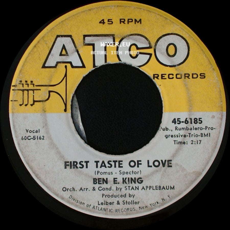 Ben E. King - Spanish Harlem / First Taste Of Love side B