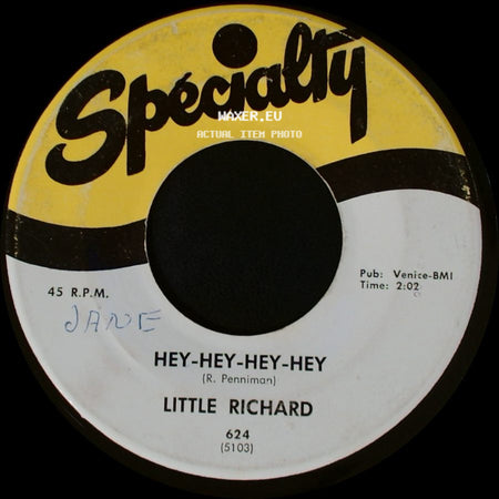Little Richard - Good Golly, Miss Molly / Hey-Hey-Hey-Hey side B