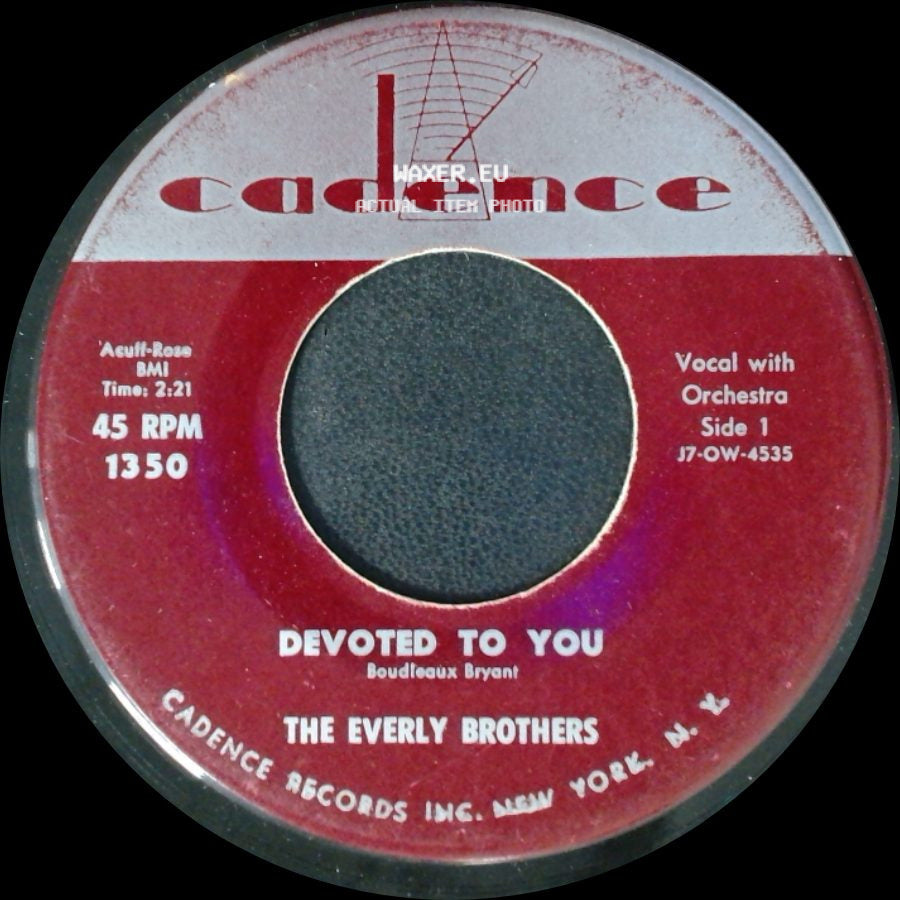 The Everly Brothers - Devoted To You / Bird Dog side A