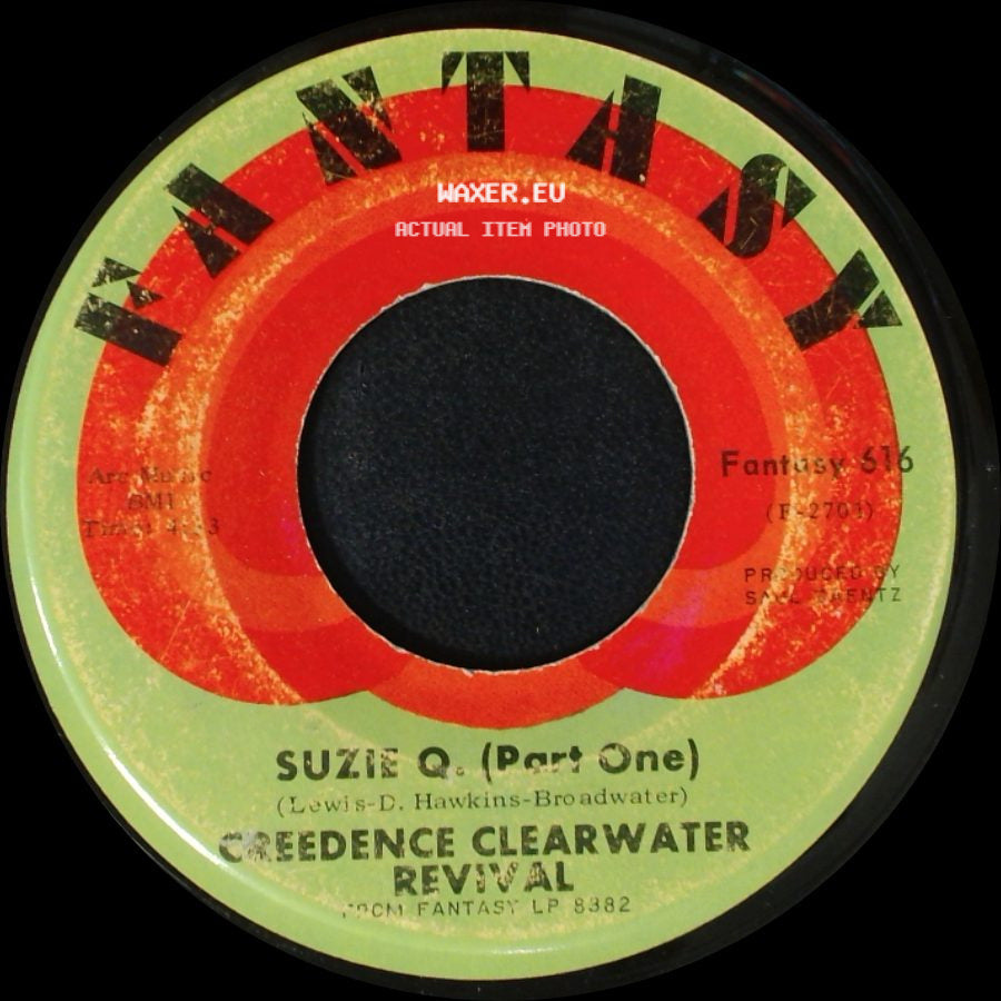 Creedence Clearwater Revival - Suzie Q. (Part Two) / Suzie Q. (Part One) side B