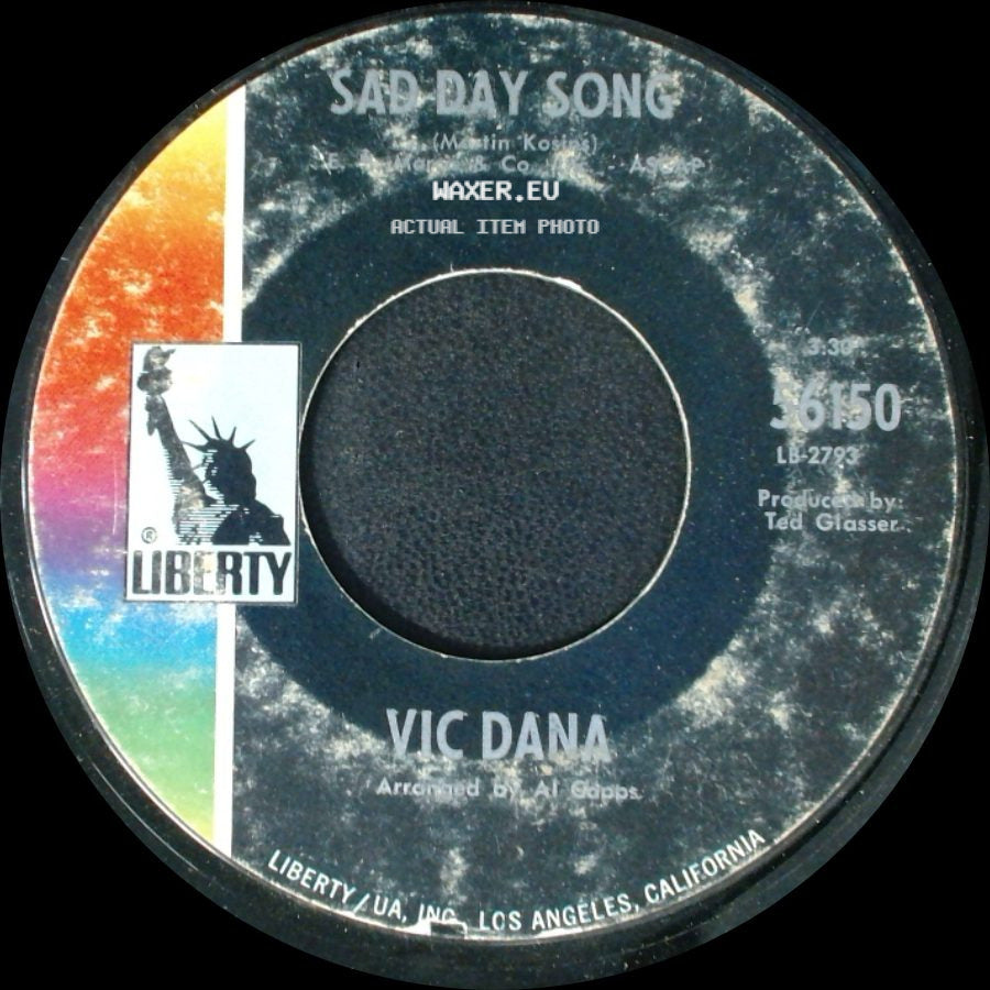 Vic Dana - Sad Day Song / If I Never Knew Your Name side A