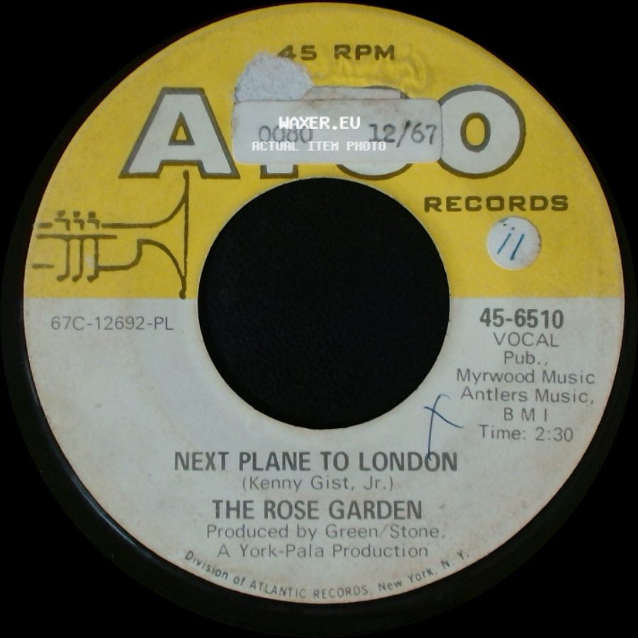 The Rose Garden - Flower Town / Next Plane To London side B