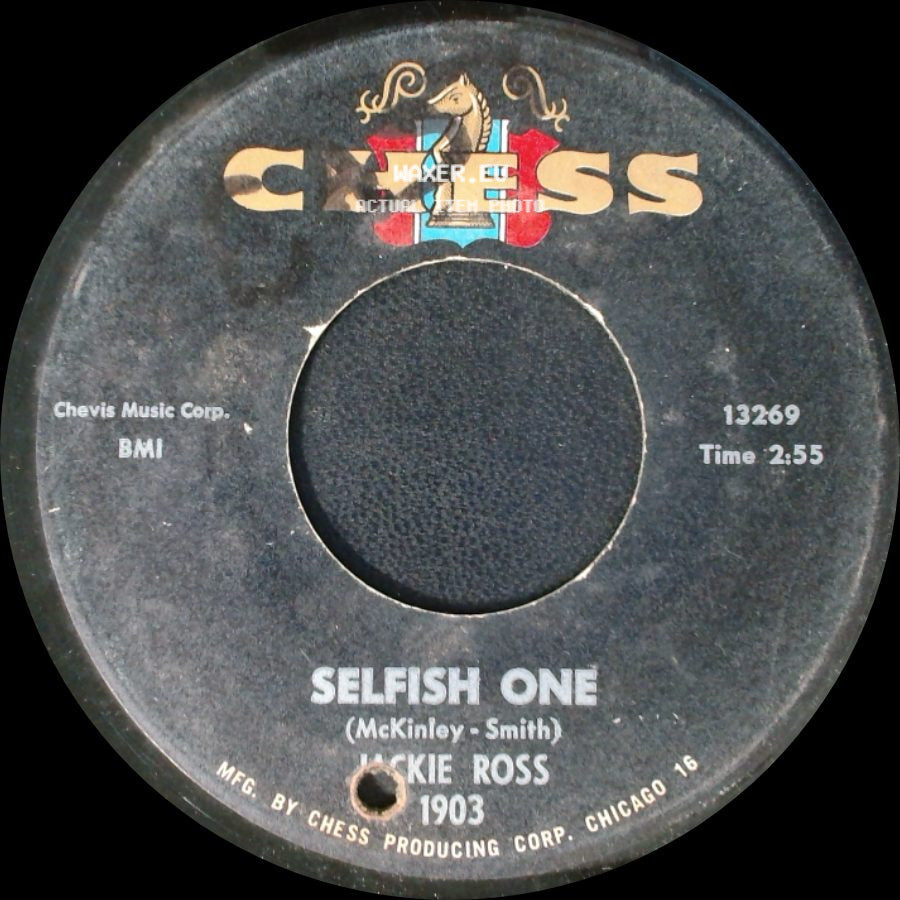 Jackie Ross - Selfish One / Everything But Love side A