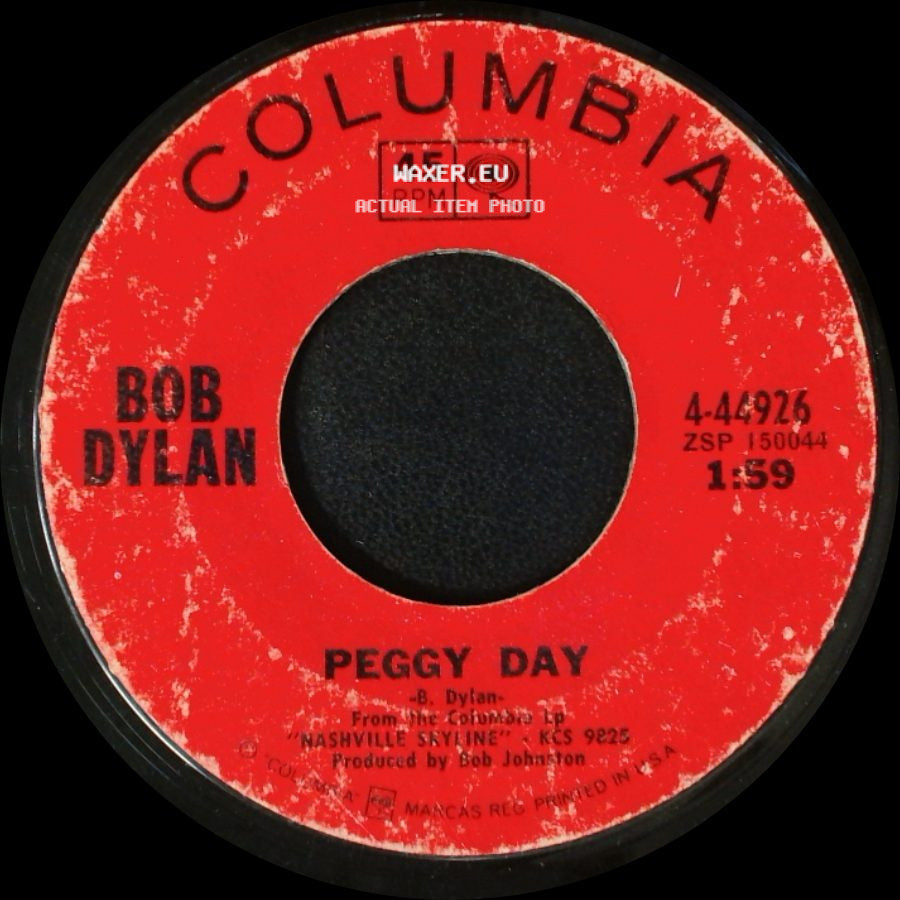 Bob Dylan - Lay Lady Lay / Peggy Day side B
