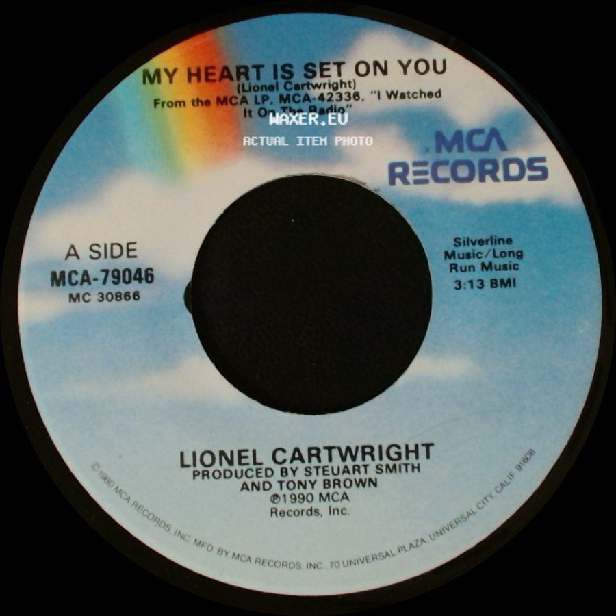 Lionel Cartwright - My Heart Is Set On You / True Believer side A