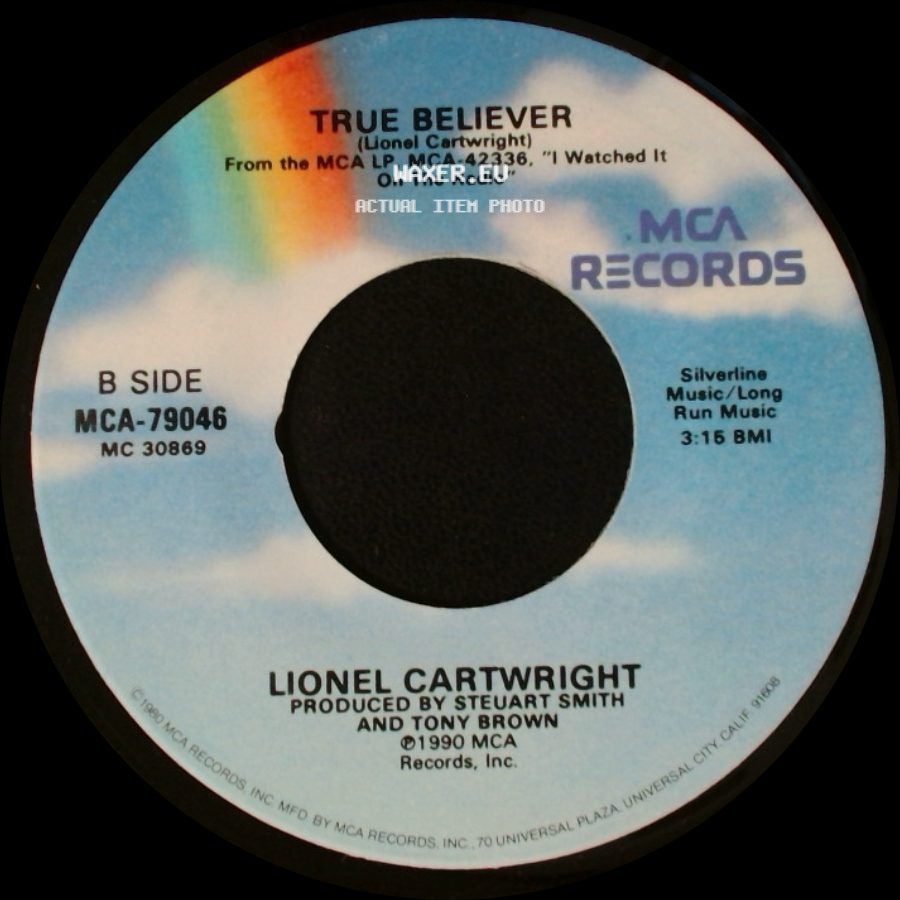 Lionel Cartwright - My Heart Is Set On You / True Believer side B