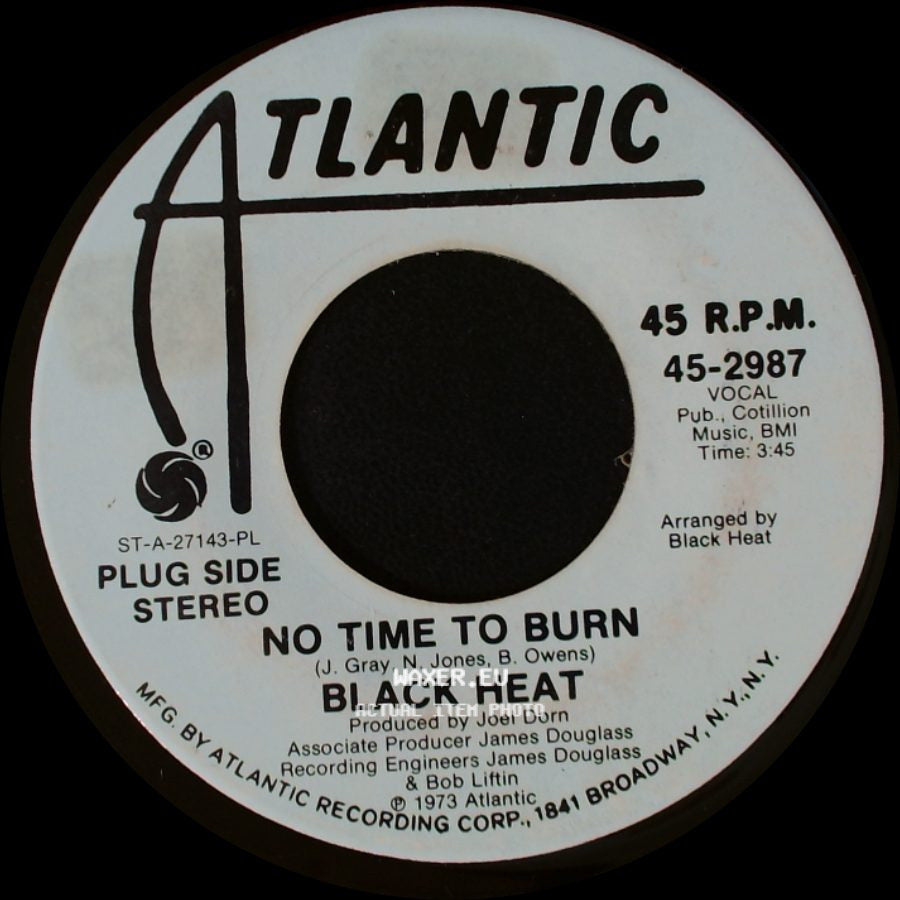 Black Heat - No Time To Burn / No Time To Burn side A