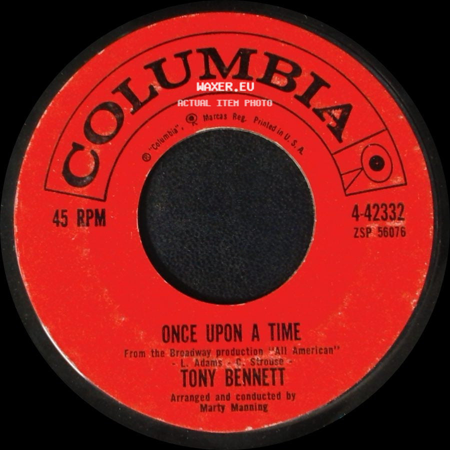 Tony Bennett - Once Upon A Time / I Left My Heart In San Francisco side A
