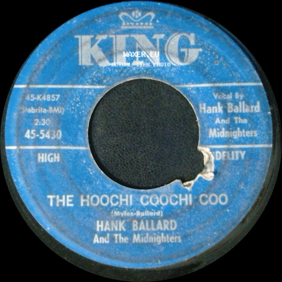 Hank Ballard And The Midnighters - The Hoochi Coochi Coo / I'm Thinking Of You side A