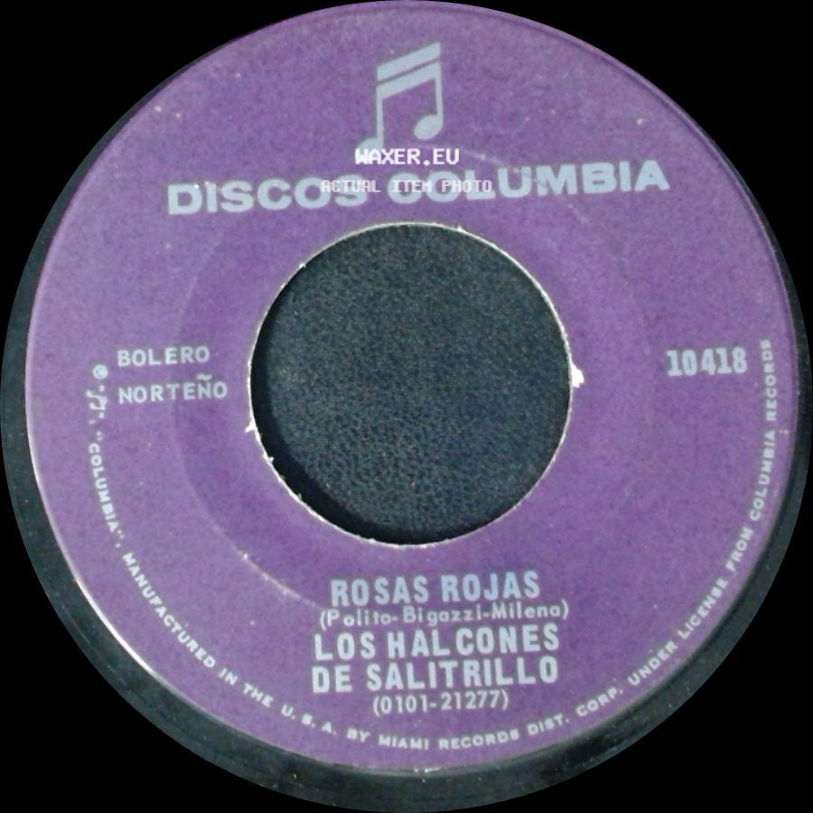 Los Halcones De Salitrillo - Rosas Rojas / Se Me Fue Mi Querer side A