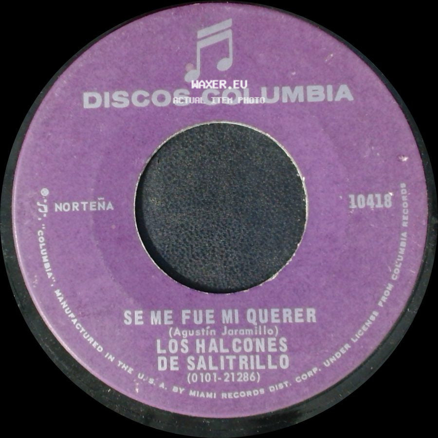 Los Halcones De Salitrillo - Rosas Rojas / Se Me Fue Mi Querer side B