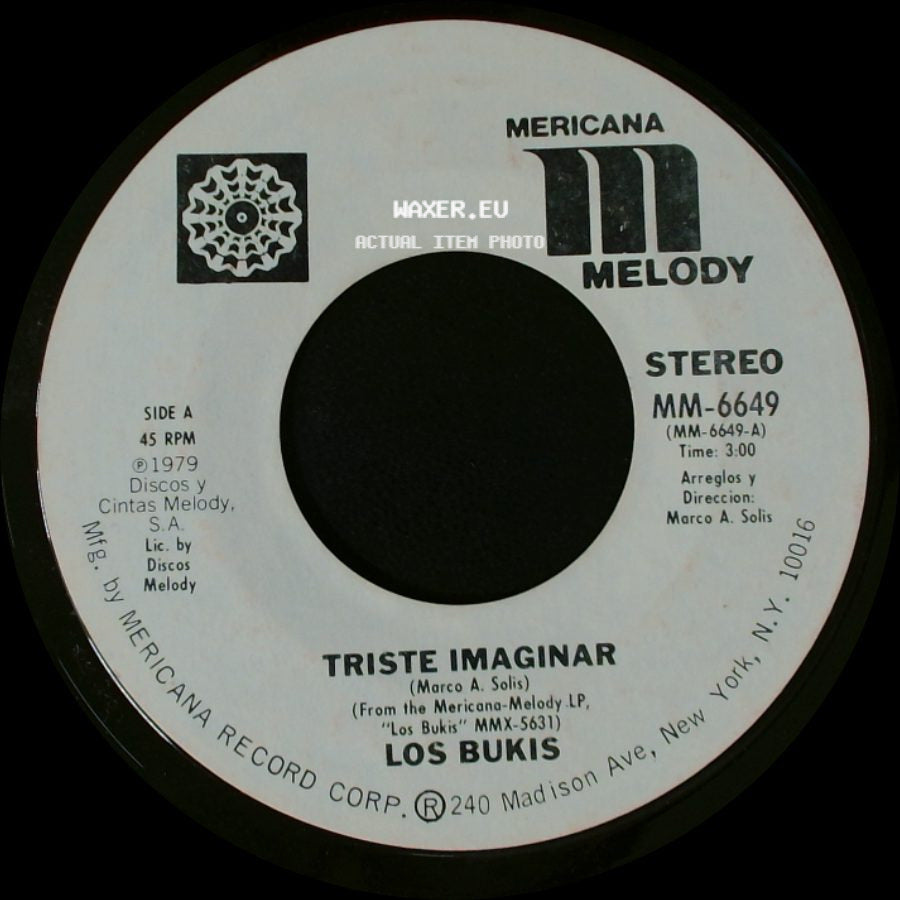 Los Bukis - Triste Imaginar / Eres side A