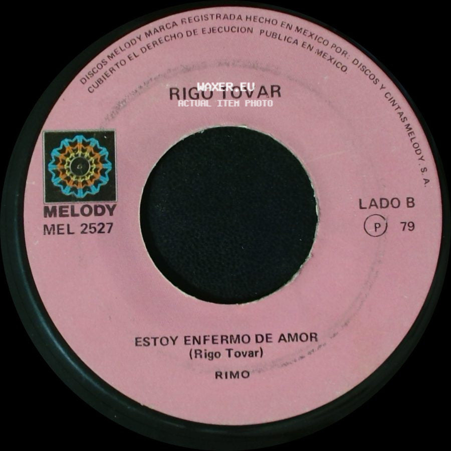 Rigo Tovar - El Recado / Estoy Enfermo De Amor side B