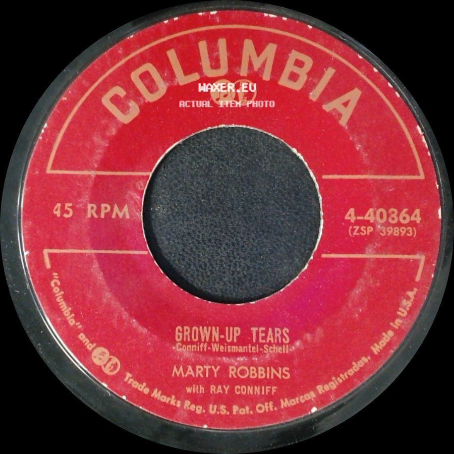 Marty Robbins With Ray Conniff - A White Sport Coat (And A Pink Carnation) / Grown-Up Tears side B