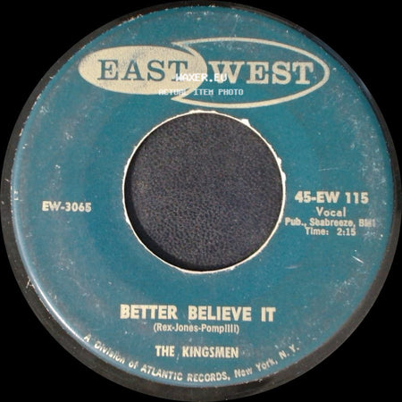 The Kingsmen - Better Believe It / Week End side A