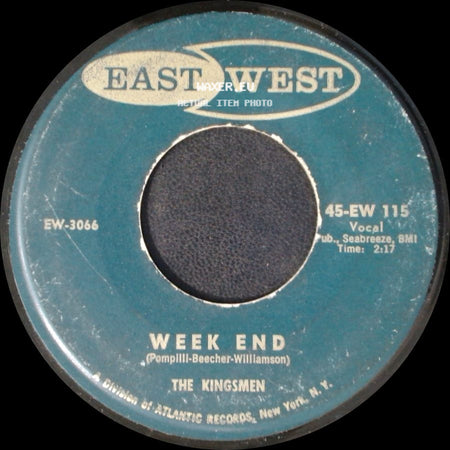 The Kingsmen - Better Believe It / Week End side B