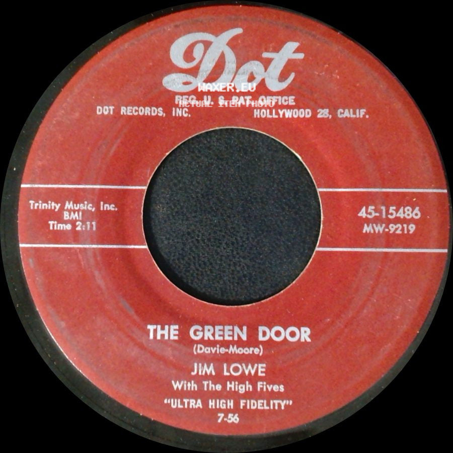Jim Lowe - The Green Door / (The Story Of) The Little Man In Chinatown side A