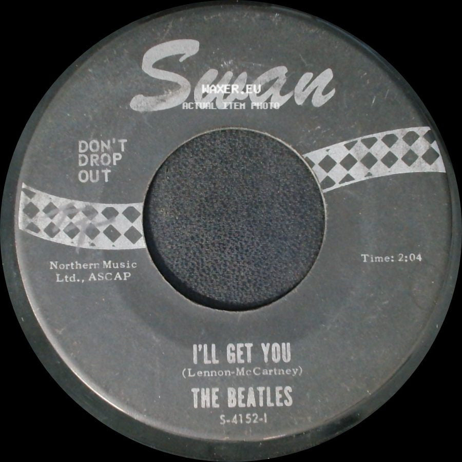 The Beatles - She Loves You / I'll Get You side B