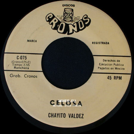 Chayito Valdez - Celosa / Ambicion side A