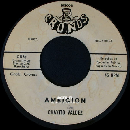 Chayito Valdez - Celosa / Ambicion side B
