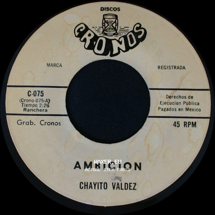 Chayito Valdez - Celosa / Ambicion side B