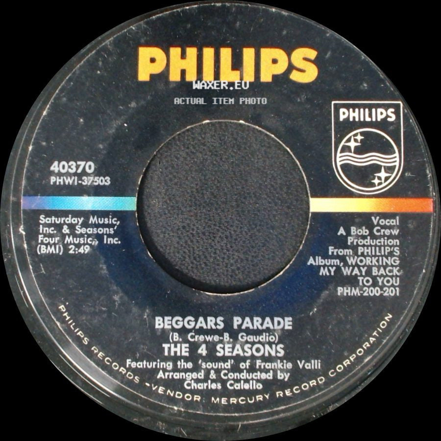 The 4 Seasons - Beggars Parade / Opus 17 (Don't You Worry 'bout Me) side A