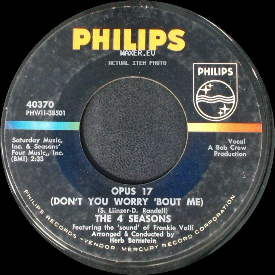 The 4 Seasons - Beggars Parade / Opus 17 (Don't You Worry 'bout Me) side B