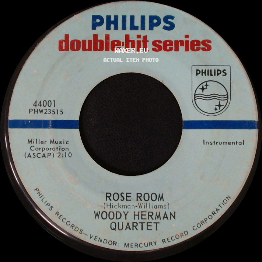 Woody Herman And His Orchestra / Woody Herman Quartet - What Kind Of Fool Am I? / Rose Room side B