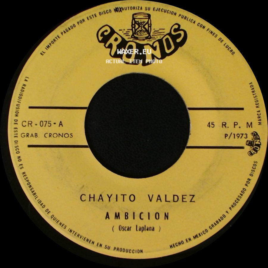 Chayito Valdez - Ambicion / Celosa side A