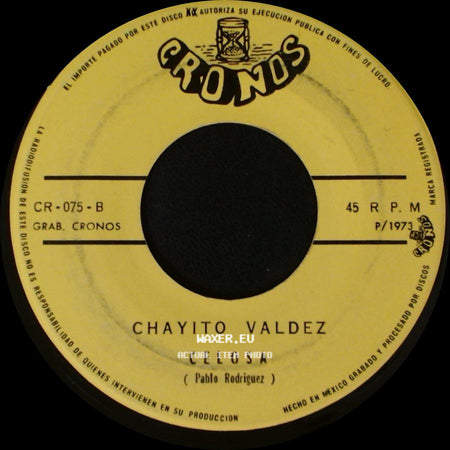 Chayito Valdez - Ambicion / Celosa side B