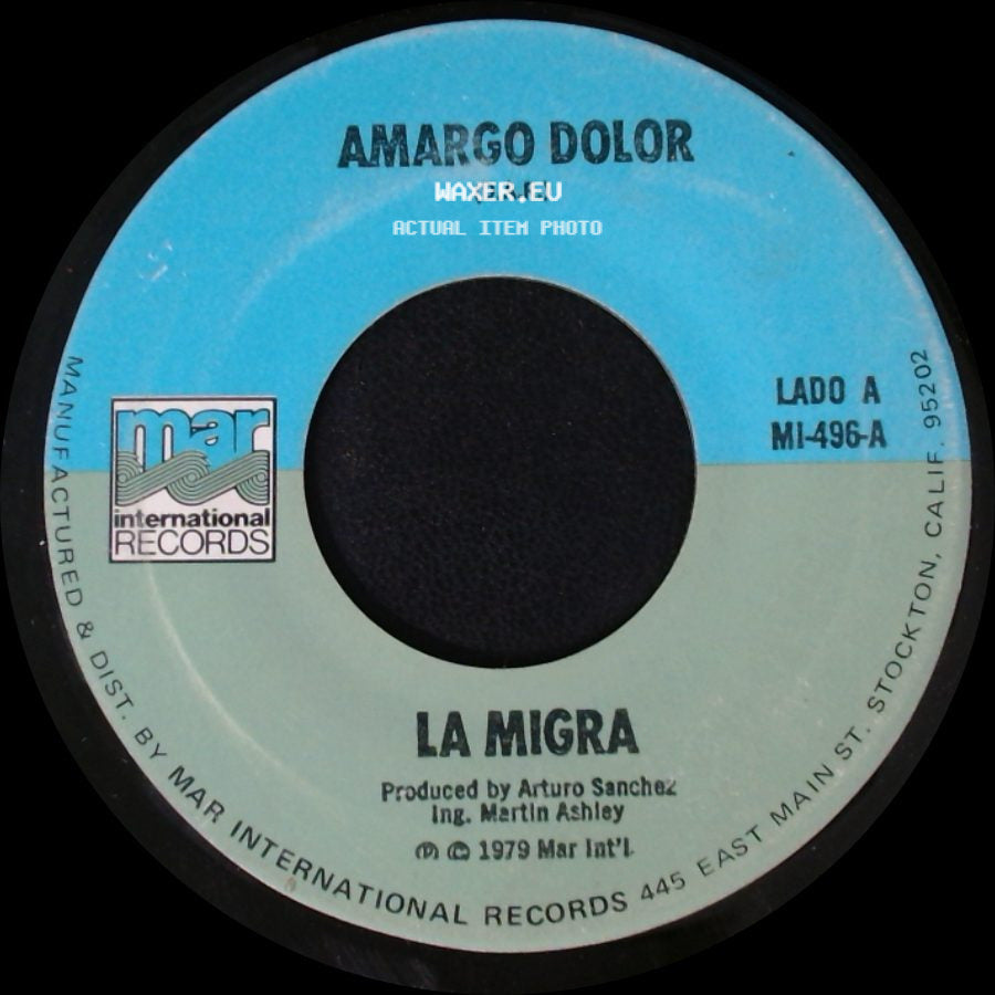 Amargo Dolor / La Migra - La Migra / Amores Con Dinero side A
