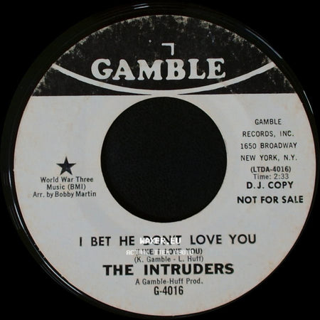 The Intruders - Do You Remember Yesterday / I Bet He Don’t Love You (Like I Love You) side B
