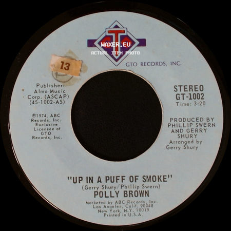 Polly Brown - I'm Saving All My Love / Up In A Puff Of Smoke side B