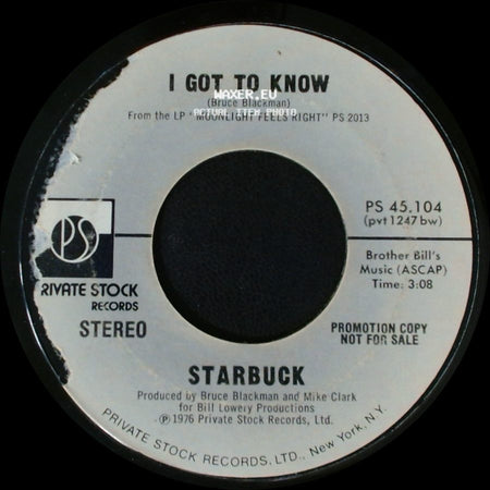 Starbuck - I Got To Know / I Got To Know side A