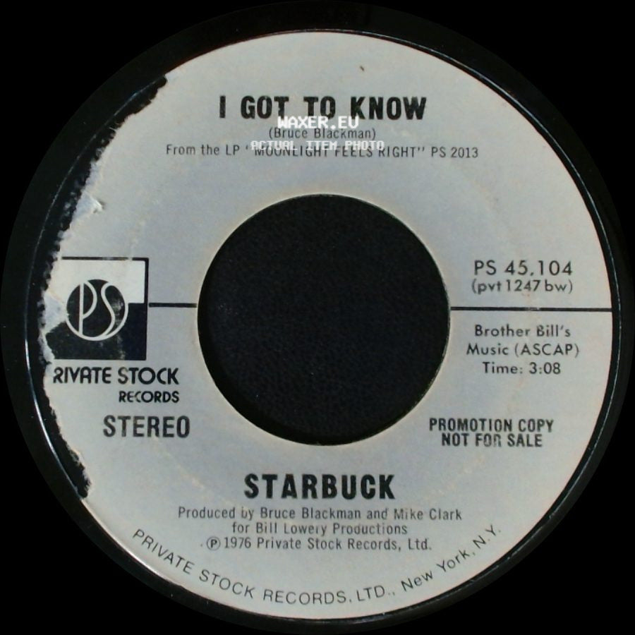 Starbuck - I Got To Know / I Got To Know side A