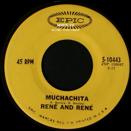 Rene And Rene / René And René - Muchachita / Our Day Will Come side A