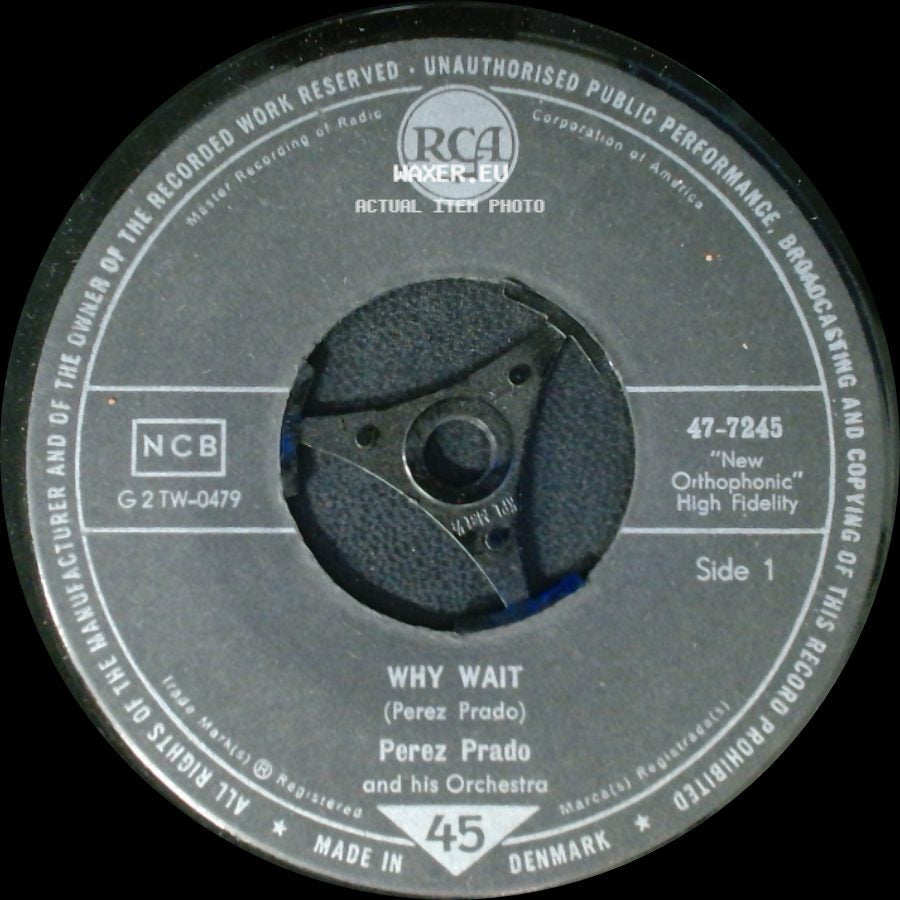 Perez Prado And His Orchestra - Why Wait / Patricia side A