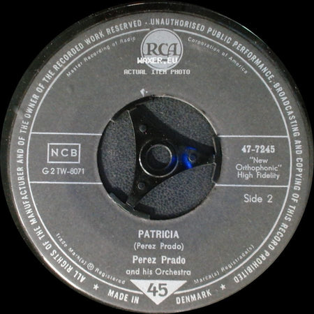 Perez Prado And His Orchestra - Why Wait / Patricia side B
