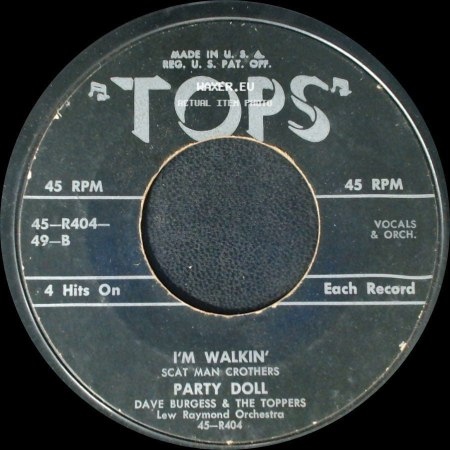 Scat Man Crothers / Dave Burgess & The Toppers / Lew Raymond Orchestra With The Toppers - I'm Walkin' / Party Doll / Round And Round / Little Darlin' side A