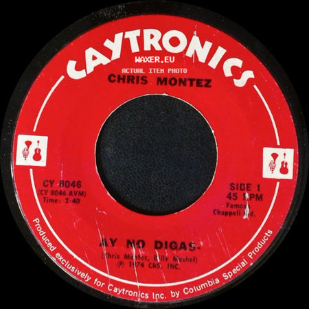 Chris Montez - Ay No Digas / Alguien Te Quiere (Somebody Loves You) side A