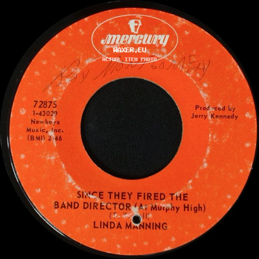 Linda Manning - Talk Of The Town / Since They Fired The Band Director side B