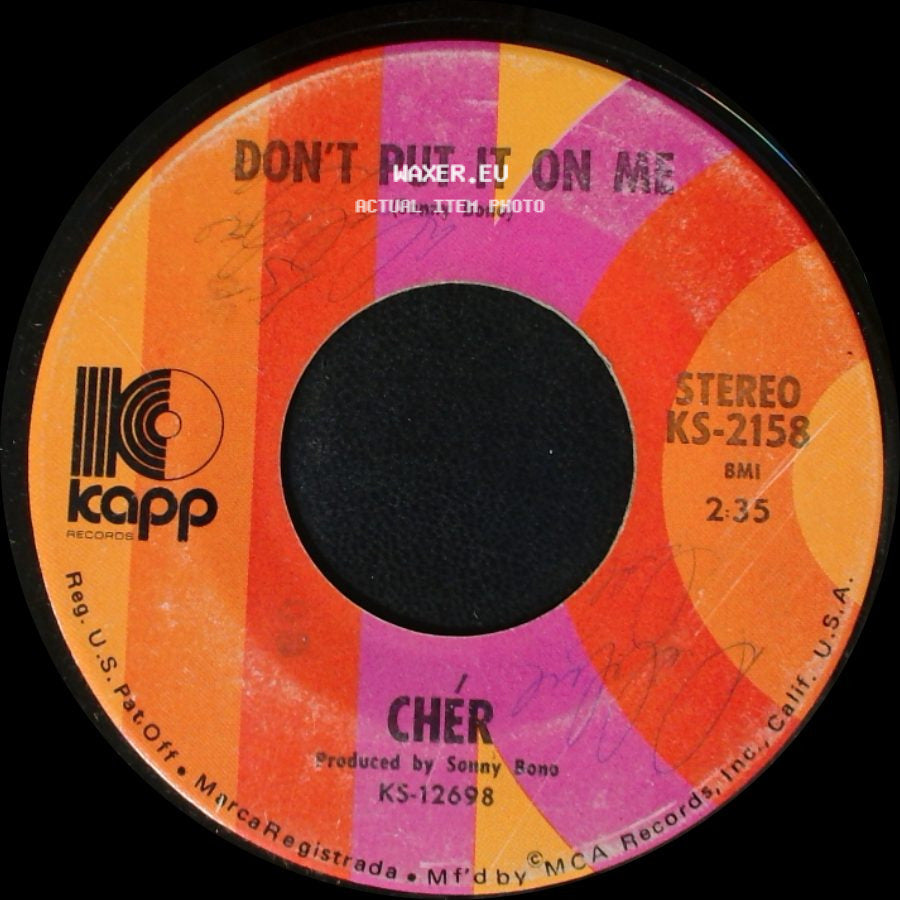 Cher / Chér - Don't Put It On Me / The Way Of Love side A