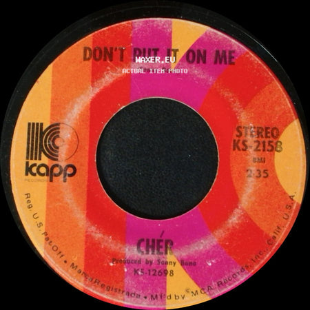 Chér / Cher - Don't Put It On Me / The Way Of Love side A