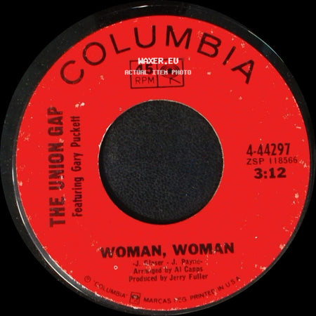 The Union Gap Featuring Gary Puckett - Don't Make Promises / Woman, Woman side B