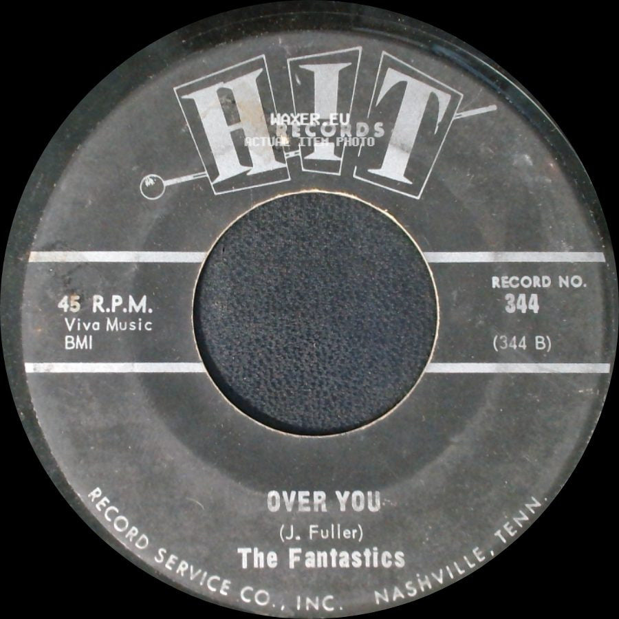 The Fantastics / The Chords - Over You / My Special Angel side A