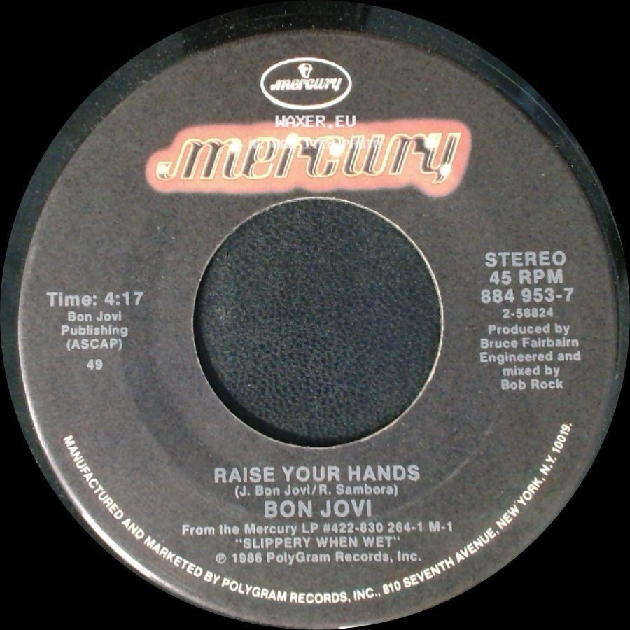 Bon Jovi - You Give Love A Bad Name / Raise Your Hands side B