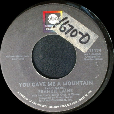 Frankie Laine - The Secret Of Happiness / You Gave Me A Mountain side B
